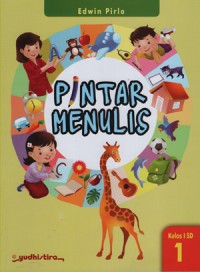 Pintar Menulis 1 Kelas I SD