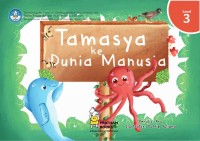 Tamasya ke dunia manusia ( level 3 )