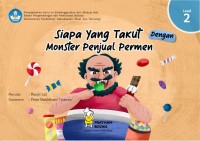 Siapa yang takut dengan monster penjual permen ( level 2 )