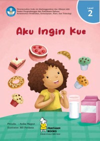 Aku ingin kue ( level 2 )