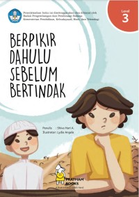 Berpikir dahulu sebelum bertindak ( level 3 )