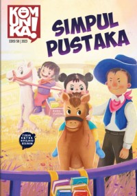 Komunika ! edisi 50 : simpul pustaka