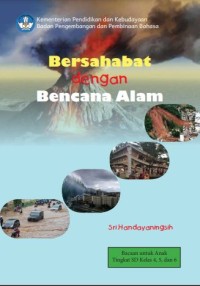 Bersahabat dengan bencana alam