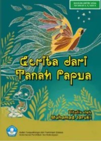 Cerita dari tanah Papua