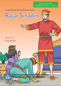 Raja Sinadin : cerita rakyat dari Kalimantan Barat