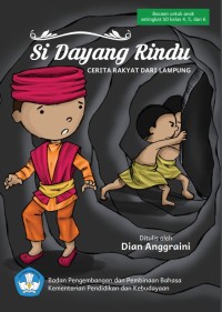 Si Dayang Rindu : cerita rakyat dari Lampung