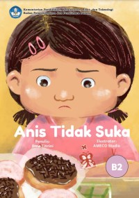 Anis tidak suka