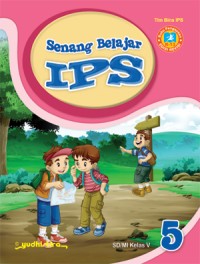 Senang belajar IPS 5 SD / MI kelas V