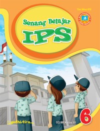 Senang belajar IPS 6 SD / MI kelas VI