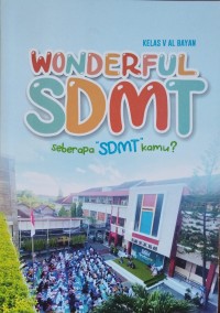 Wonderful SDMT : seberapa 