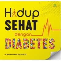 Hidup sehat dengan diabetes