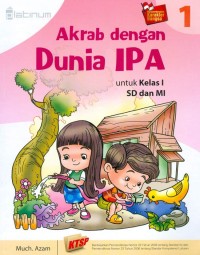 Platinum: Akrab dengan Dunia IPA 1 untuk Kelas I SD dan MI