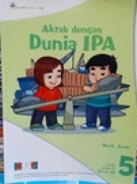 Platinum: Akrab dengan Dunia IPA 5 untuk Kelas V SD dan MI (KTSP)