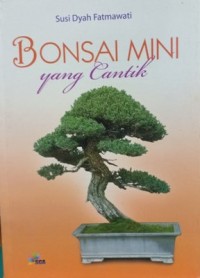 Bonsai Mini yang Cantik