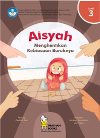 Aisyah menghentikan kebiasaan buruknya (Level 3)