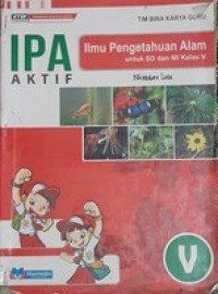 IPA ilmu pengetahuan alam aktif V untuk SD/MI kelas V