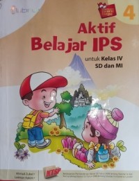 Aktif belajar IPS 4 untuk kelas IV SD dan MI