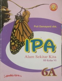 IPA alam sekitar kita 6A