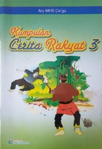 KUMPULAN CERITA RAKYAT 3