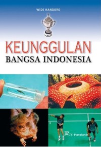 KEUNGGULAN BANGSA INDONESIA