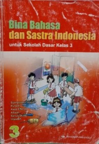 Bina Bahasa dan Sastra Indonesia Jilid 3 untuk SD Kelas 3 -3