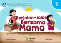 Berjalan-jalan Bersama Mama (E-Book)