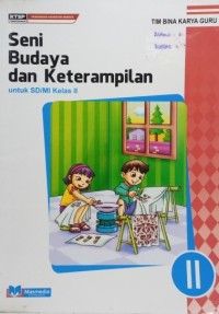 Seni Budaya dan Keterampilan II untuk SD/MI Kelas II -2