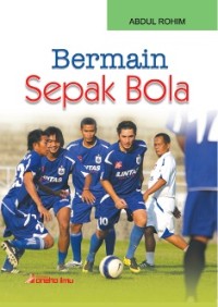 Bermain Sepak Bola