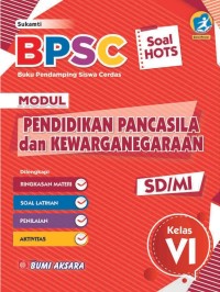 BPSC modul pendidikan pancasila dan kewarganegaraan SD/MI kelas VI