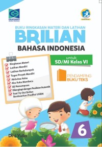 BRILIAN Bahasa Indonesia 6 untuk SD/MI Kelas VI