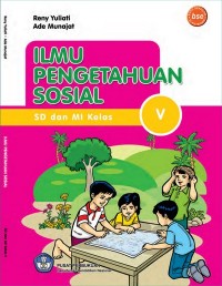 Ilmu pengetahuan sosial SD dan MI kelas V