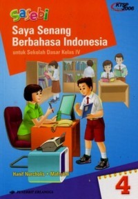 Sasebi: Saya Senang Berbahasa Indonesia Jilid 4 untuk SD Kelas IV