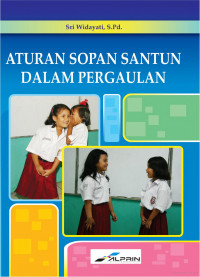 Aturan Sopan Santun dalam Pergaulan