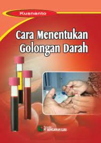 Cara menentukan golongan darah