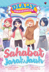 Diary Persahabatan: Sahabat Jarak Jauh