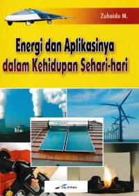 Energi dan Aplikasinya dalam Kehidupan Sehari-hari