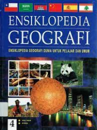 Ensiklopedia Geografi 4: -Asia Timur -Afrika