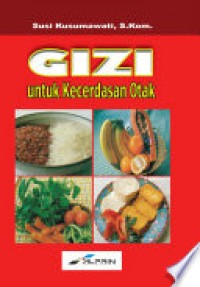 Gizi untuk Kecerdasan Otak