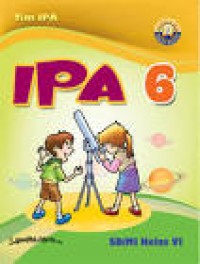 IPA 6 SD/MI Kelas VI