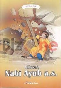 Seri Kisah Nabi: Kisah Nabi Ayub a.s