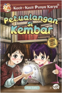 KKPK: Petualangan si Kembar