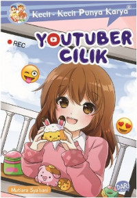 KKPK: Youtuber Cilik