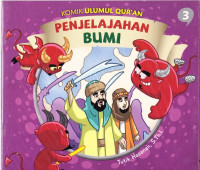 Komik Ulumul Qur'an: Penjelajahan Bumi