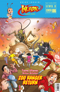 KUARK Tahun XVI Level 3 Edisi 06: ZOO RANGER RETURN