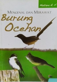 Mengenal dan Merawat Burung Ocehan