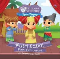 Princess Academy: Sabai Putri Pemberani