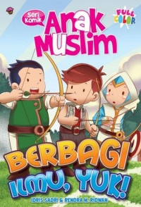 Image of Seri Komik Anak Muslim: Berbagi Ilmu, Yuk!
