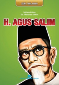 SERI PAHLAWAN: H. Agus Salim