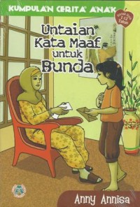 Untaian Kata Maaf untuk Bunda