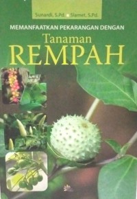 Manfaatkan Pekarangan Dengan Tanaman Rempah